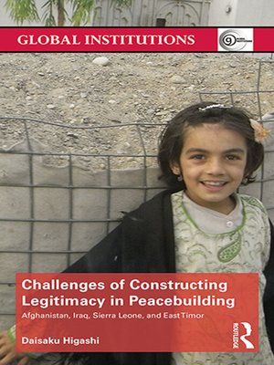 cover image of Challenges of Constructing Legitimacy in Peacebuilding